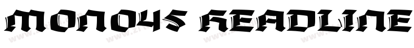 MONO45 HEADLINE字体转换